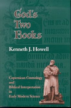 portada god's two books: copernical cosmology and biblical interpretation in early modern science (en Inglés)