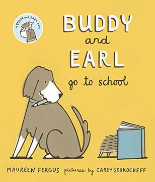 portada BUDDY & EARL GO TO SCHOOL (Buddy and Earl)