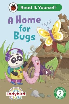 portada Ladybird Class a Home for Bugs: Read it Yourself - Level 2 Developing Reader (en Inglés)
