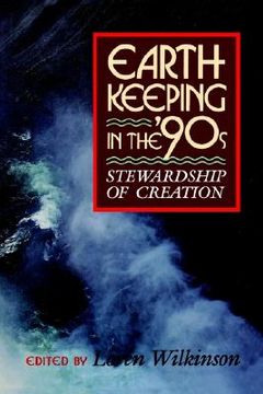 portada earthkeeping in the nineties: stewardship of creation
