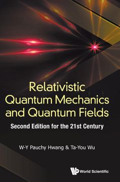 portada Relativistic Quantum Mechanics and Quantum Fields: 2nd Edition (in English)