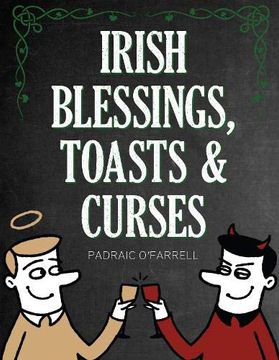 portada Irish Blessings Toasts & Curses (en Inglés)