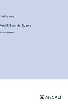 portada Munkki-kammio; Runoja: suuraakkosin (en Finlandés)