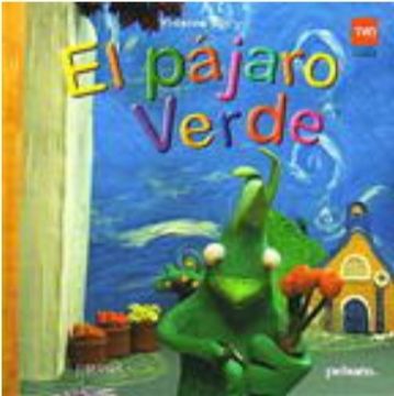 portada El Pájaro Verde (Ene Tene tú) (in Spanish)