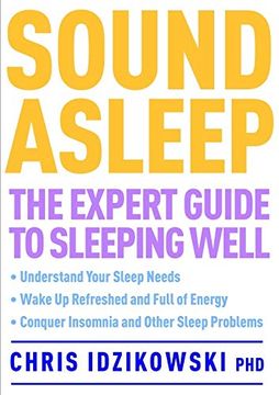 portada Sound Asleep: The Expert Guide to Sleeping Well (en Inglés)