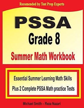 portada Pssa Grade 8 Summer Math Workbook: Essential Summer Learning Math Skills Plus two Complete Pssa Math Practice Tests (en Inglés)