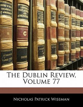 portada the dublin review, volume 77