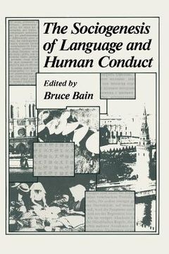 portada The Sociogenesis of Language and Human Conduct (in English)