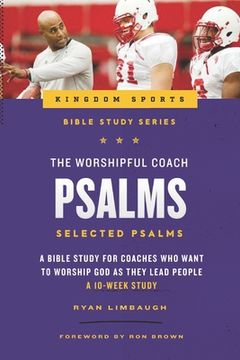 portada The Worshipful Coach: Psalms (en Inglés)