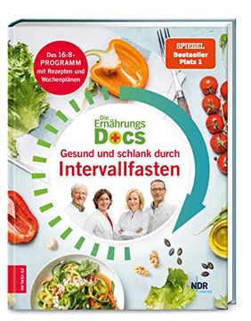 portada Die Ernährungs-Docs - Gesund und Schlank Durch Intervallfasten