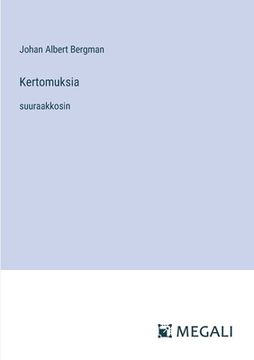 portada Kertomuksia: suuraakkosin (en Finlandés)