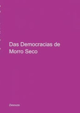 portada Das Democracias de Morro Seco (en Portugués)