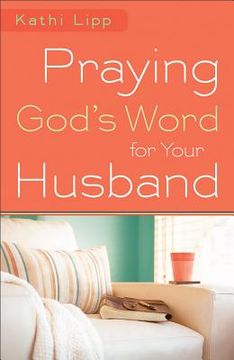 portada praying god`s word for your husband (en Inglés)