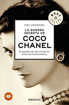 portada La Guerra Secreta de Coco Chanel el Pasado Nazi de uno de los Mitos de la Alta Costura