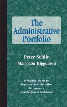 administrative portfolio,a practical guide to improved administrative performance (en Inglés)