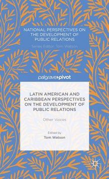 portada Latin American and Caribbean Perspectives on the Development of Public Relations: Other Voices (in English)