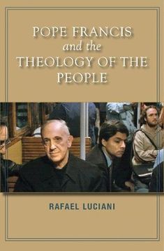 portada Pope Francis and the Theology of the People
