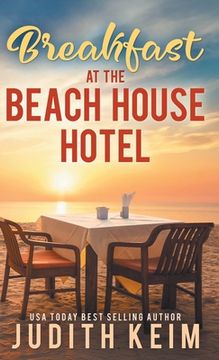 portada Breakfast at The Beach House Hotel (en Inglés)