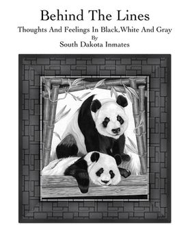 portada Behind The Lines: Thoughts And Feelings In Black, White And Gray (en Inglés)