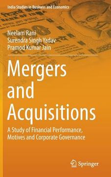portada Mergers and Acquisitions: A Study of Financial Performance, Motives and Corporate Governance (in English)