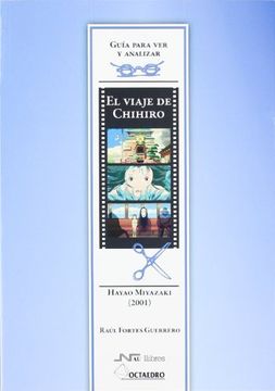 portada El Viaje de Chihiro, de Hayao Miyazaki (in Spanish)