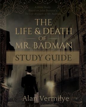 portada The Life and Death of Mr. Badman Study Guide (en Inglés)
