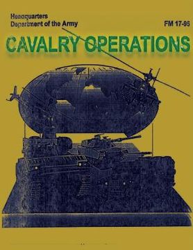 portada Cavalry Operations (FM 17-95) (en Inglés)