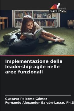 portada Implementazione della leadership agile nelle aree funzionali (en Italiano)