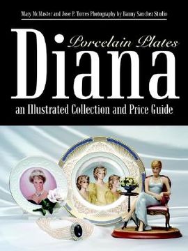 portada diana an illustrated collection and price guide: porcelain plates (en Inglés)