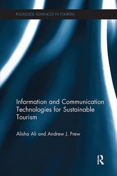 Information and Communication Technologies for Sustainable Tourism (en Inglés)