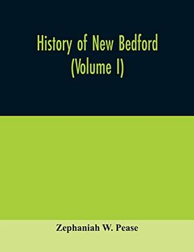portada History of new Bedford (Volume i) (en Inglés)