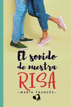 portada El Sonido de Nuestra Risa (in Spanish)