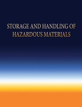 portada Storage and Handling of Hazardous Materials (en Inglés)
