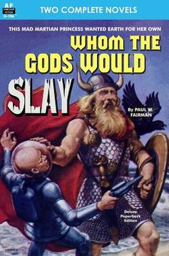 portada Whom the Gods Would Slay & The Men in the Walls (in English)