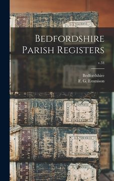 portada Bedfordshire Parish Registers; v.34 (en Inglés)
