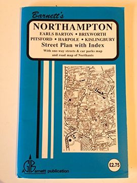 portada Northampton Street Map: Brixworth, Earls Barton, Harpole, Kislingbury, Northampton, Pitsford (Street Plans)
