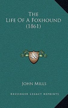 portada the life of a foxhound (1861) (in English)