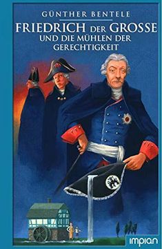 portada Friedrich der Große und die Mühlen der Gerechtigkeit (en Alemán)