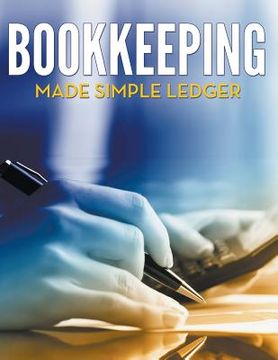 portada Bookkeeping Made Simple Ledger (en Inglés)