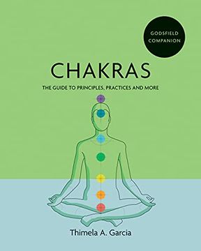 portada Godsfield Companion: Chakras: The Guide to Principles, Practices and More (in English)