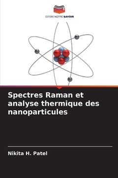portada Spectres Raman et analyse thermique des nanoparticules (en Francés)