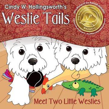 portada Westie Tails-Meet Two Little Westies (en Inglés)