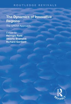 portada The Dynamics of Innovative Regions: The Gremi Approach (in English)
