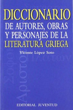 portada Diccionario de Autores, Obras y Personajes de la Literatura Griega