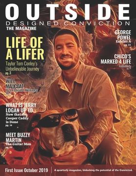 portada Outside Designed Conviction the Magazine: A quarterly magazine, Unlocking the potential of the Convicted.