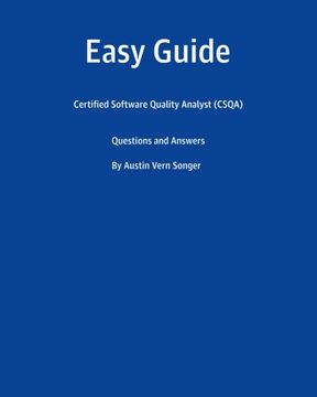 portada Easy Guide: Certified Software Quality Analyst (CSQA): Questions and Answers