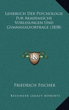 portada Lehrbuch Der Psychologie Fur Akademische Vorlesungen Und Gymnasialvortrage (1838) (in German)