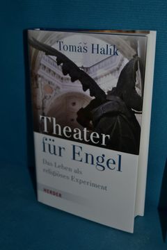 portada Theater Fur Engel: Das Leben ALS Religioses Experiment (in German)