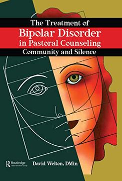portada The Treatment of Bipolar Disorder in Pastoral Counseling: Community and Silence