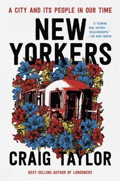 portada New Yorkers: A City and Its People in Our Time (in English)